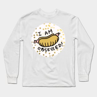 Jubilee's Hot Dog Obsession Long Sleeve T-Shirt